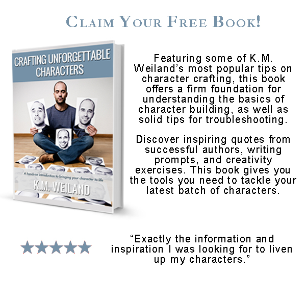 Get a free copy of acclaimed author KM Weilands helpful book of character - photo 2