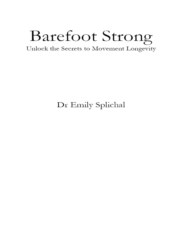 Copyright 2015 Dr Emily Splichal All rights reserved ISBN - photo 2