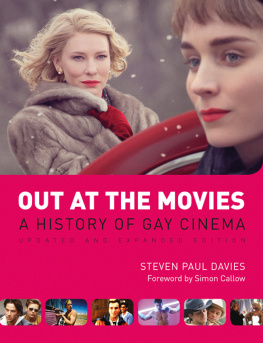 Steven Paul Davies Out at the Movies: A History of Gay Cinema