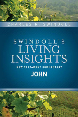 Charles R. Swindoll - Insights on John