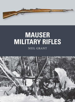 Neil Grant - Mauser Military Rifles