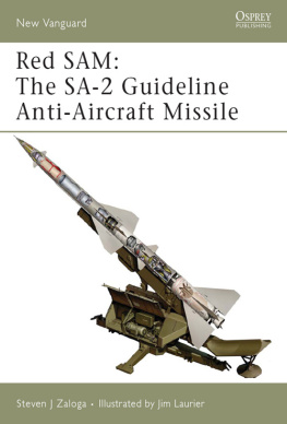 Steven J. Zaloga - Red SAM: The SA-2 Guideline Anti-Aircraft Missile