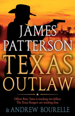 James Patterson - Texas Outlaw (Rory Yates)