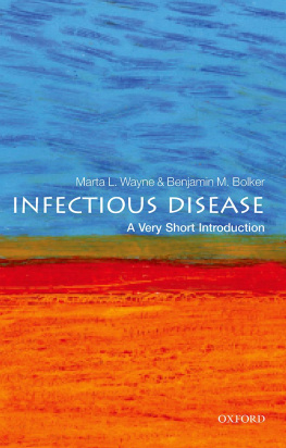 Benjamin M. Bolker Infectious Disease: A Very Short Introduction