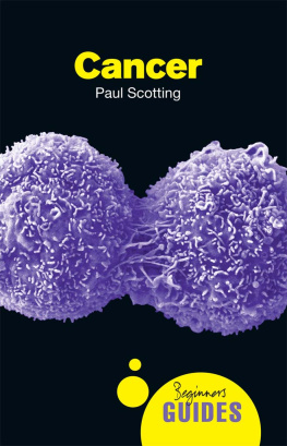 Paul Scotting - Cancer: A Beginners Guide