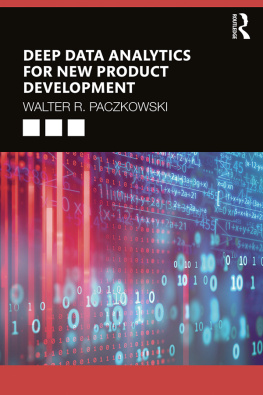 Walter R. Paczkowski - Deep Data Analytics for New Product Development