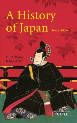 Richard H.P. Mason - A History of Japan: Revised Edition