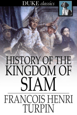 Francois Henri Turpin - History of the Kingdom of Siam
