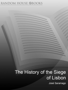 José Saramago The History of the Siege of Lisbon