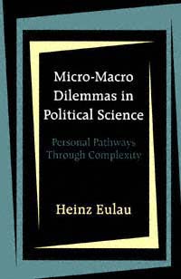 title Micro-macro Dilemmas in Political Science Personal Pathways - photo 1