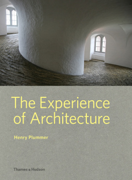 Henry Plummer - The Experience of Architecture