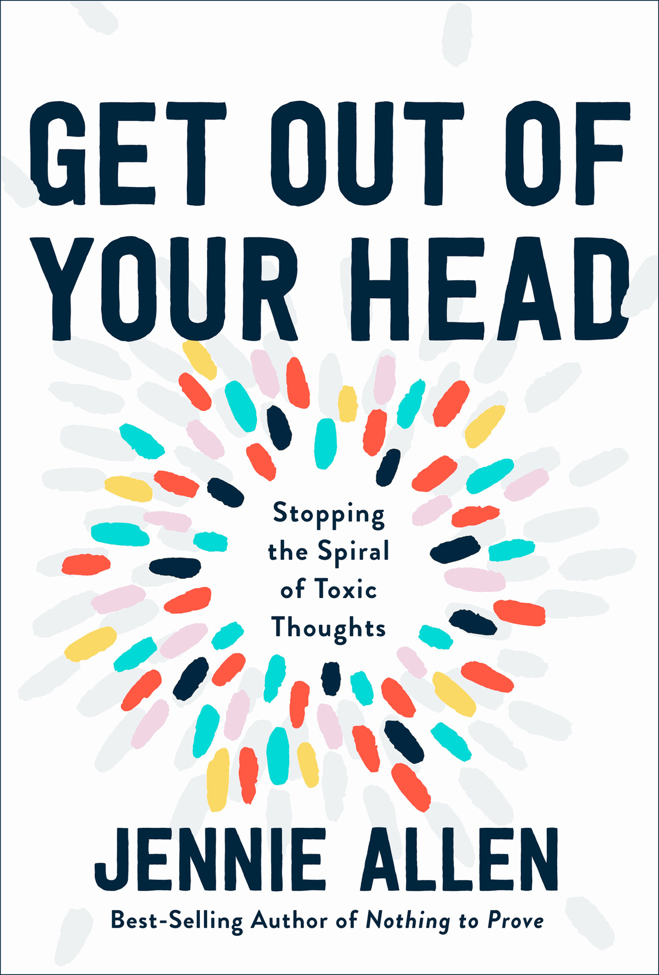 Praise for Get Out of Your Head This is a must-have resource for anyone looking - photo 1