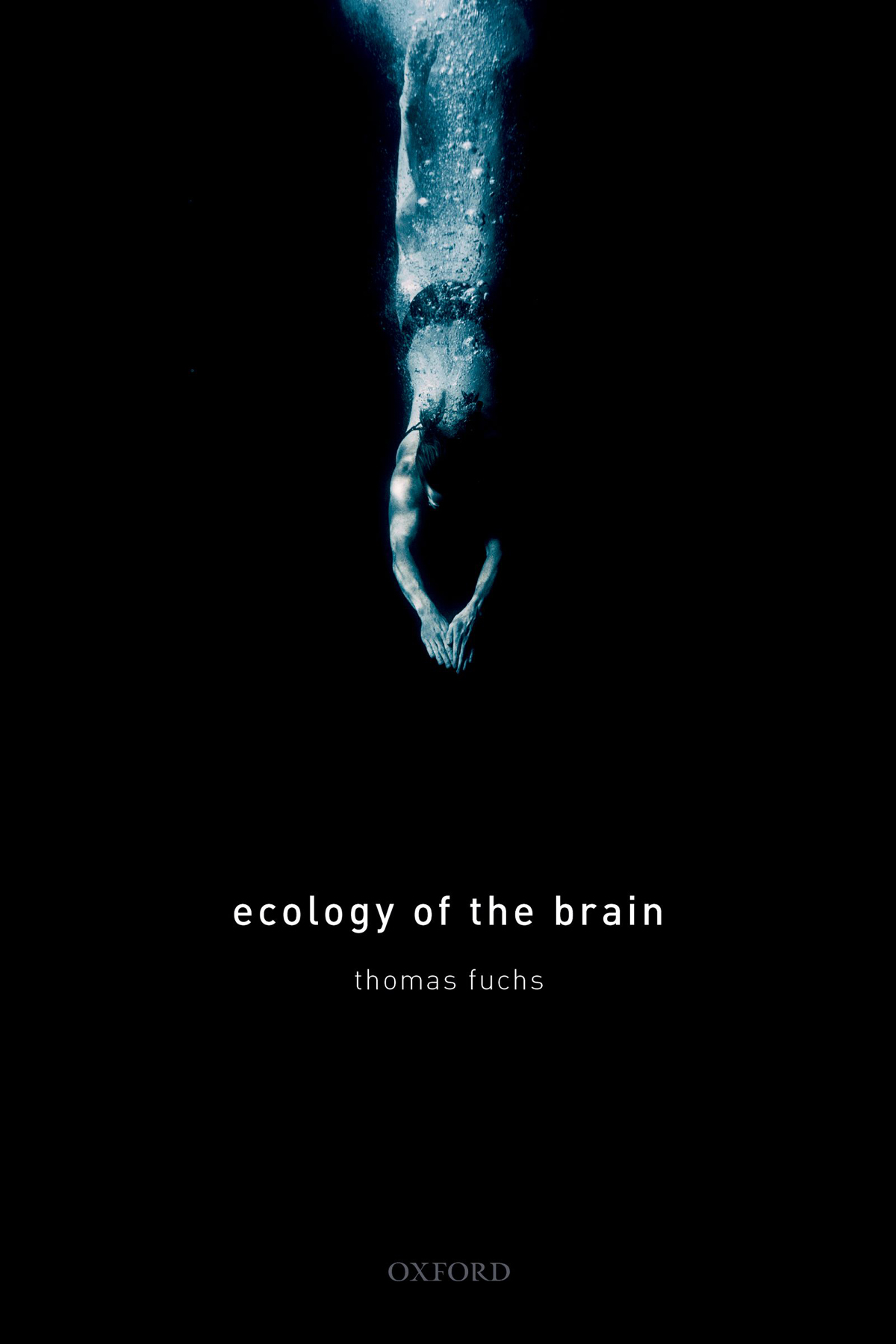 Ecology of the Brain The Phenomenology and Biology of the Embodied Mind - image 1