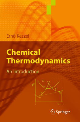 Ernő Keszei - Chemical Thermodynamics