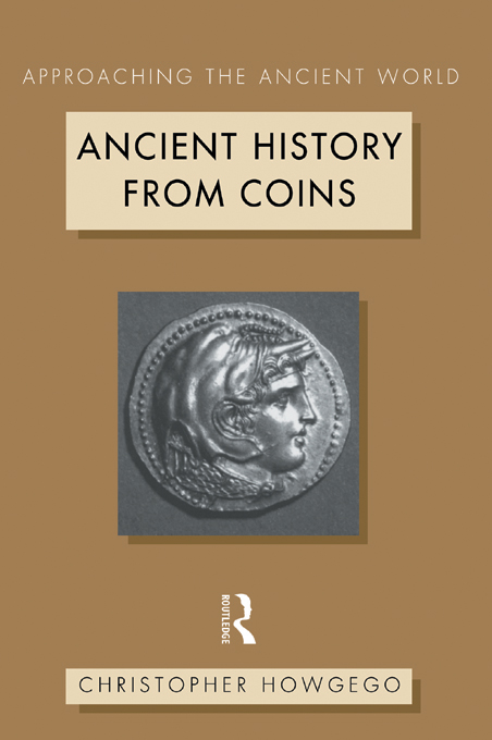 Ancient History from Coins Coins are a rich source of information for the - photo 1