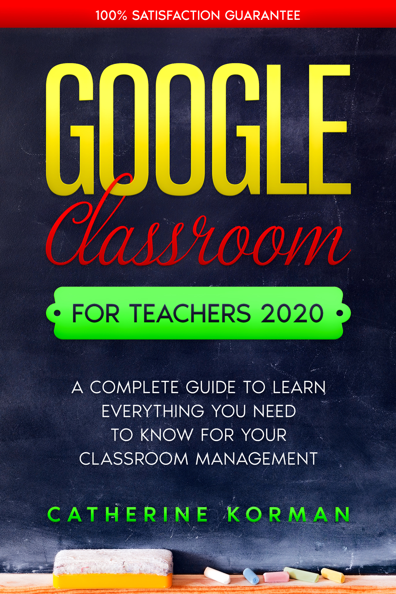 Google Classroom for Teachers 2020 A COMPLETE GUIDE TO LEARN EVERYTHING YOU - photo 1