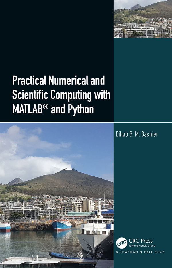 Practical Numerical and Scientific Computing with MATLAB and Python Practical - photo 1