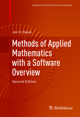 Jon H. Davis Methods of Applied Mathematics with a Software Overview