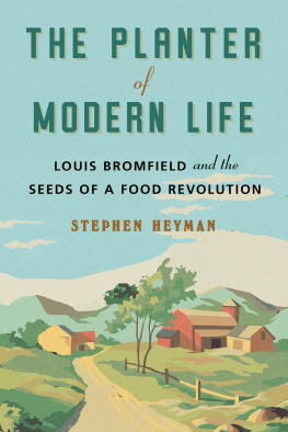 Stephen Heyman - The Planter of Modern Life
