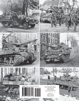 Steven J. Zaloga - Armored Victory 1945: U.S. Army Tank Combat in the European Theater from the Battle of the Bulge to Germanys Surrender