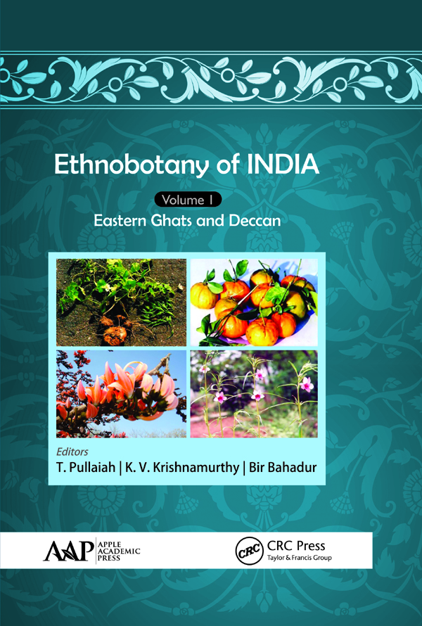 Contents ETHNOBOTANY OF INDIA Volume 1 Eastern Ghats and Deccan ETHNOBOTANY - photo 1