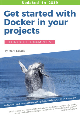 Mark Takacs - Get started with Docker in your projects
