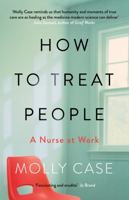 Molly Case - How to Treat People