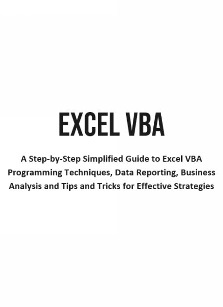 EXCEL VBA A Step-by-Step Simplified Guide to Excel VBA Programming - photo 1