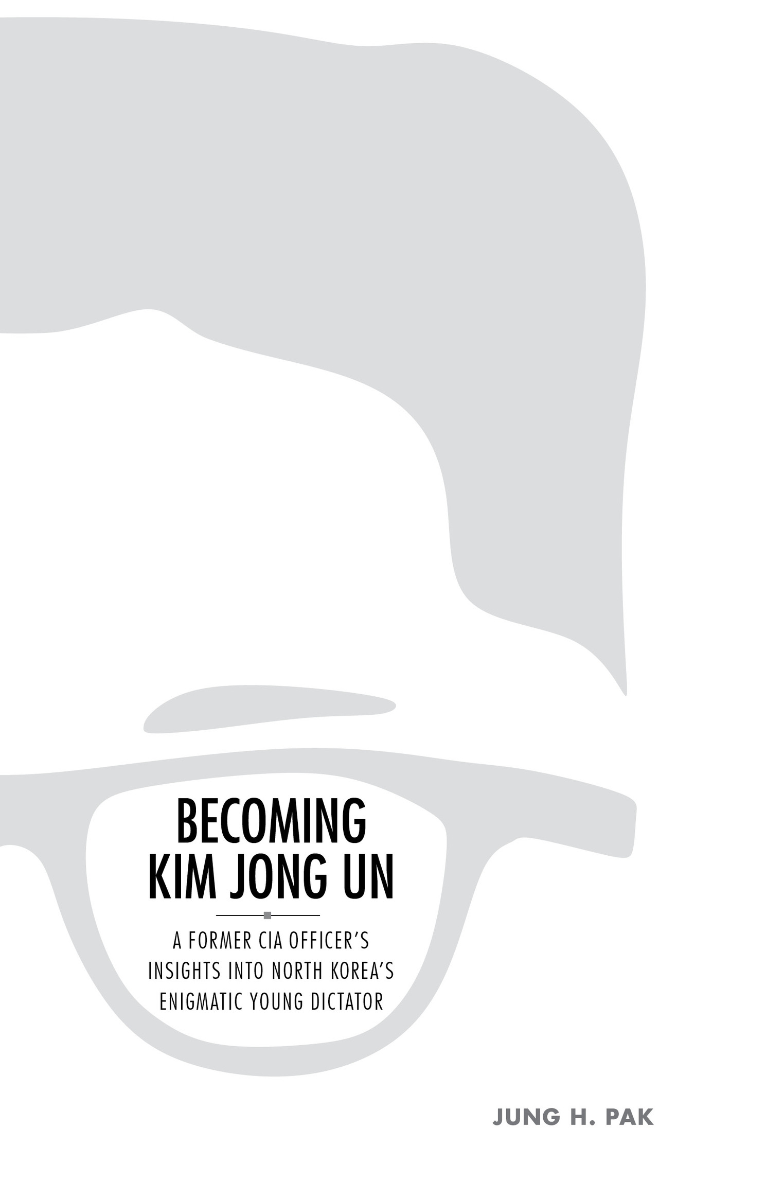 Becoming Kim Jong Un is a work of nonfiction As of the time of initial - photo 3