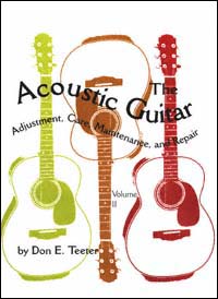 title The Acoustic Guitar Vol 2 Adjustment Care Maintenance and - photo 1