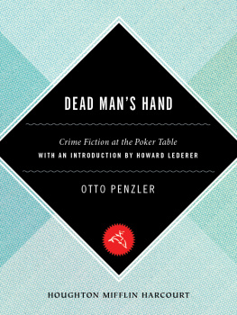 Otto Penzler Dead Mans Hand: Crime Fiction at the Poker Table