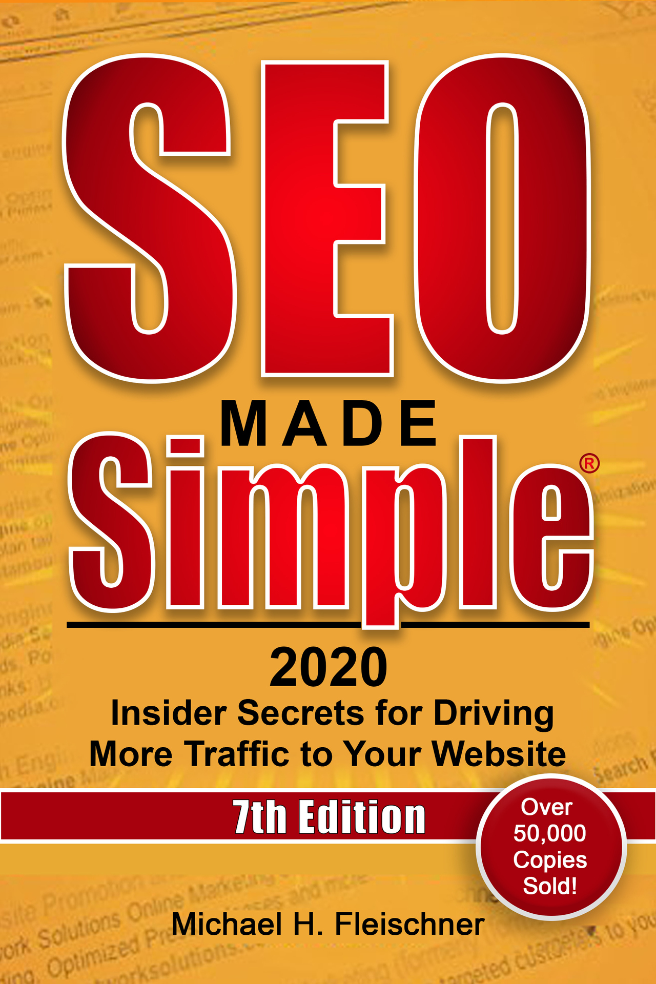 SEO MADE SIMPLE 2020 Insider Secrets For Driving More Traffic To Your - photo 1