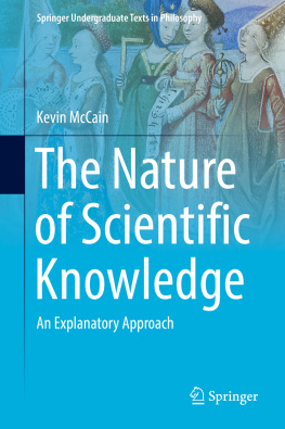 Kevin McCain - The Nature of Scientific Knowledge