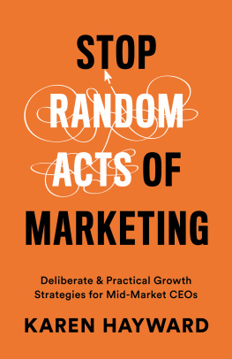 Karen Hayward - Stop Random Acts of Marketing