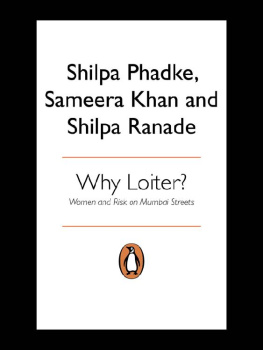 Shilpa Phadke - Why Loiter?