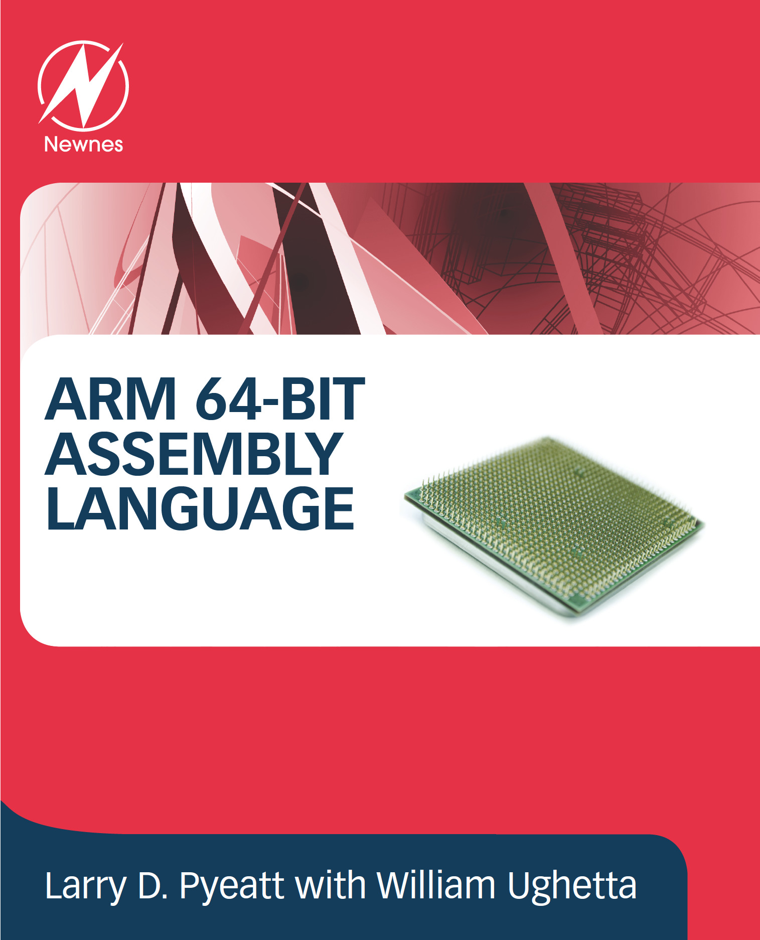 ARM 64-Bit Assembly Language First edition Larry D Pyeatt William Ughetta - photo 2