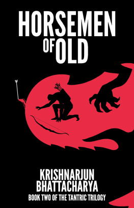 Bhattacharya Krishnarjun - Horsemen of Old