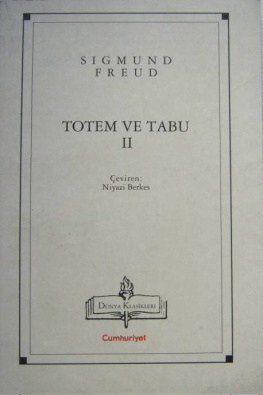 Sigmund Freud Totem ve Tabu II