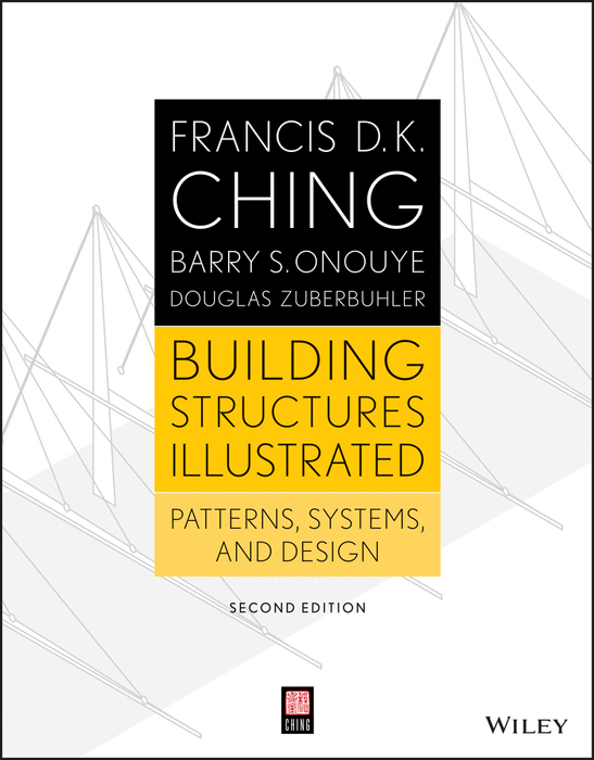 Building Structures Illustrated Patterns Systems and Design - image 1