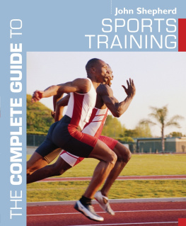 John Shepherd - The Complete Guide to Sports Training