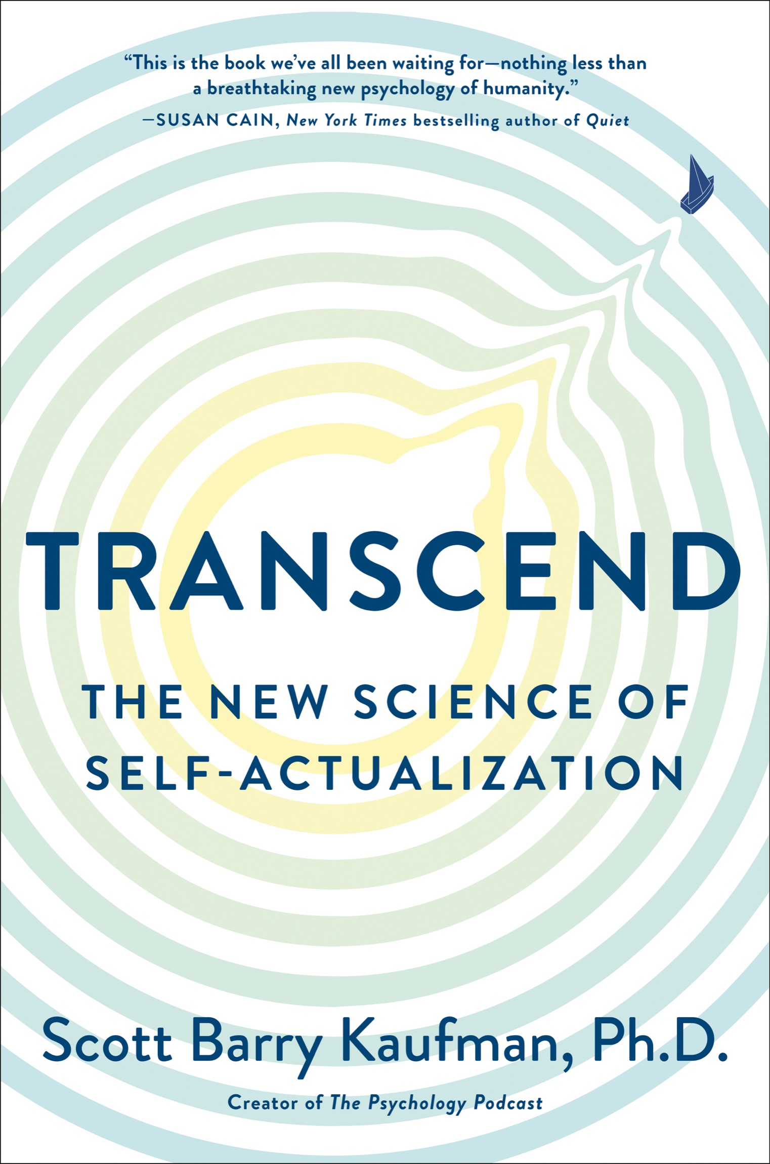 PRAISE FOR TRANSCEND What a masterpiece Maslow 20a must-read for anyone who - photo 1