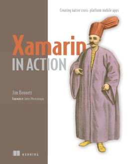 Jim Bennett - Xamarin in Action: Creating native cross-platform mobile apps