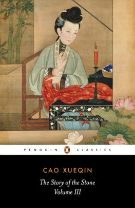 Cao Xueqin - The Story of the Stone: The Warning Voice (Volume III): The Warning Voice v. 3 (Classics)