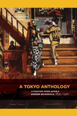 Cohn Joel - A Tokyo Anthology: Literature from Japan’s Modern Metropolis, 1850-1920