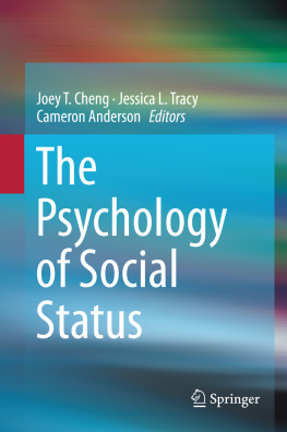 Joey T. Cheng - The Psychology of Social Status