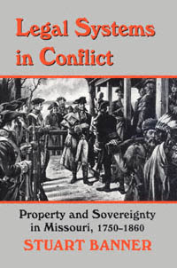 title Legal Systems in Conflict Property and Sovereignty in Missouri - photo 1