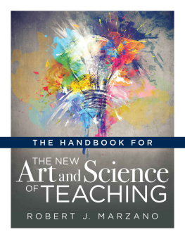 Robert J. Marzano - The Handbook for the New Art and Science of Teaching