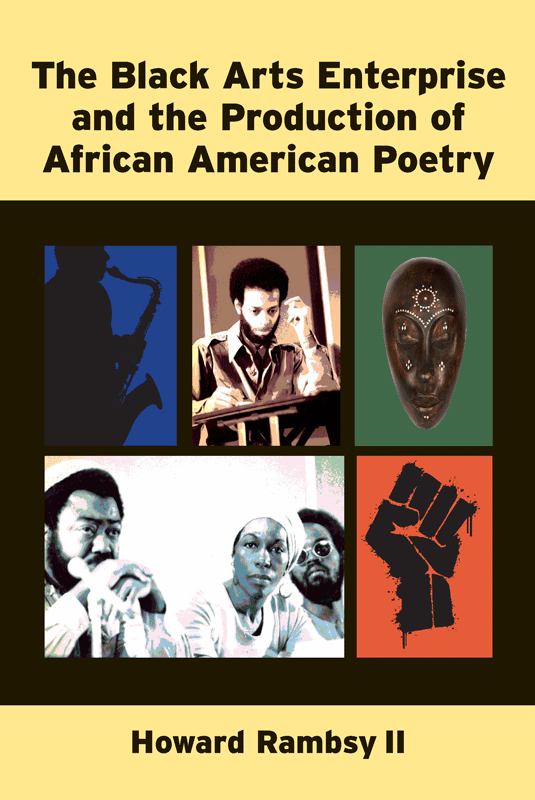 Page i The Black Arts Enterprise and the Production of African American Poetry - photo 1