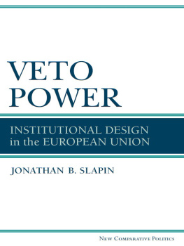 Slapin - Veto Power: Institutional Design in the European Union