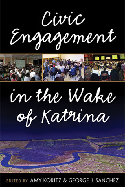 Page i Page ii Page iii Civic Engagement in the Wake of Katrina Amy Koritz and - photo 1